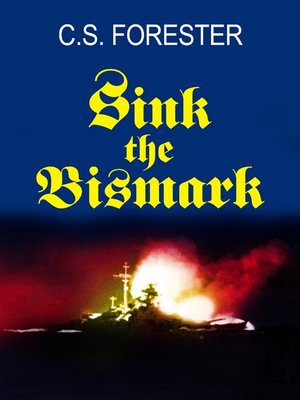 cover image of Sink the Bismarck!